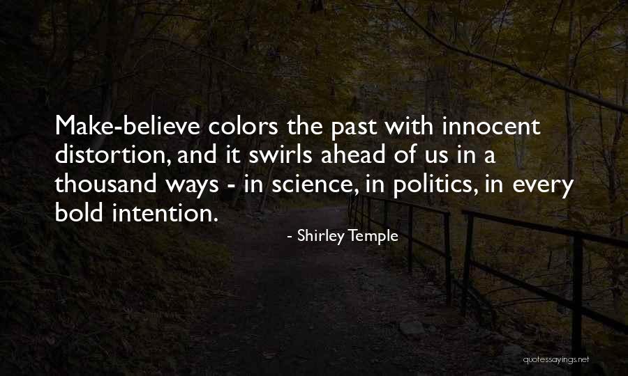 Believe And Quotes By Shirley Temple