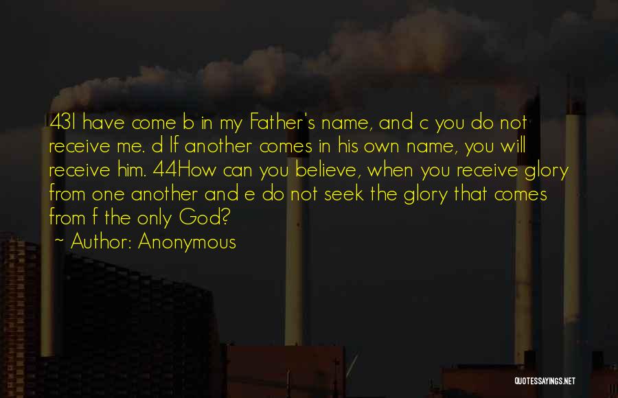 Believe And Receive Quotes By Anonymous