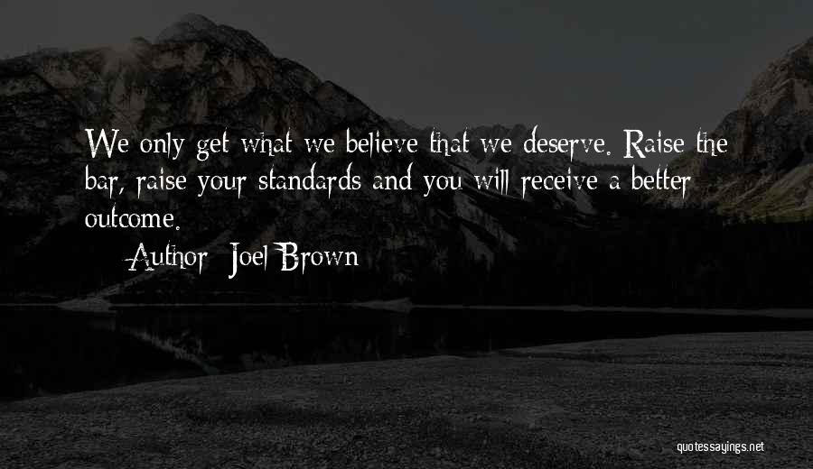 Believe And Receive Quotes By Joel Brown
