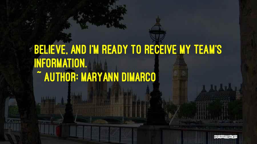 Believe And Receive Quotes By MaryAnn DiMarco