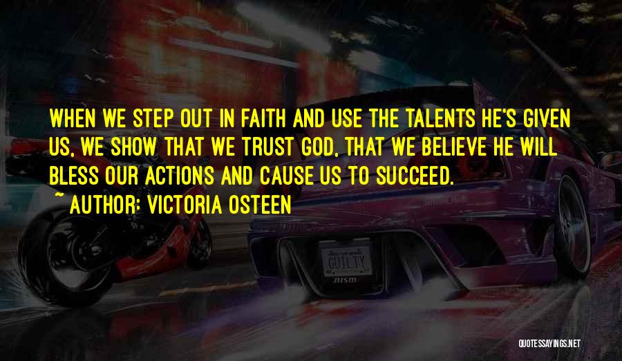 Believe And Succeed Quotes By Victoria Osteen