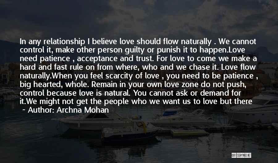 Believe And Trust Love Quotes By Archna Mohan