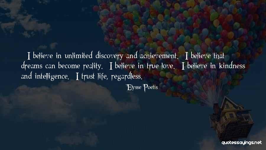 Believe And Trust Love Quotes By Elysse Poetis