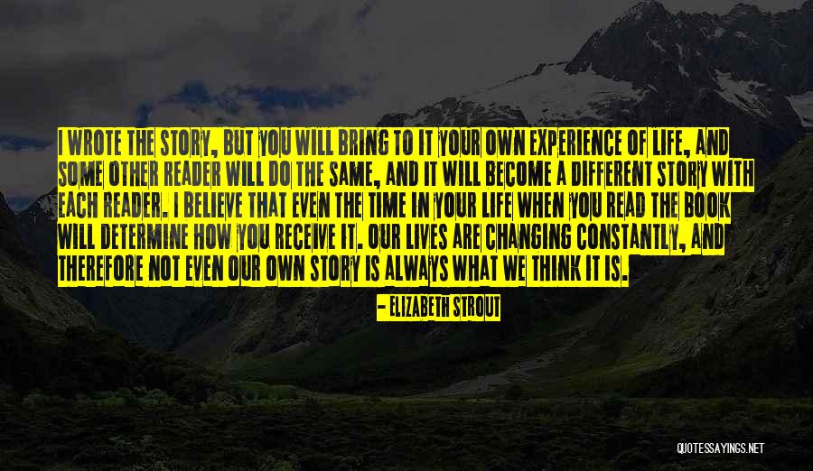 Believe And You Will Receive Quotes By Elizabeth Strout Believe And You Will Receive Quotes By Elizabeth Strout