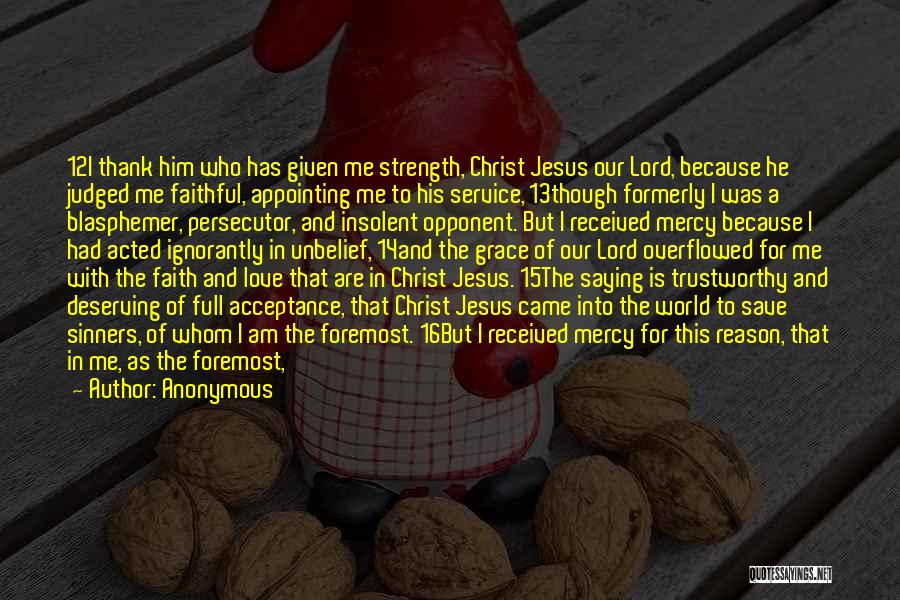 Believe Faith Love Quotes By Anonymous