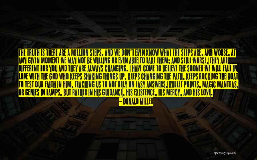 Believe Have Faith Quotes By Donald Miller Believe Have Faith Quotes By Donald Miller