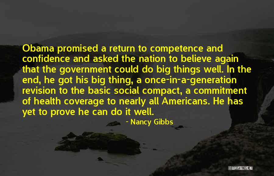 Believe He Promised Quotes By Nancy Gibbs Believe He Promised Quotes By Nancy Gibbs