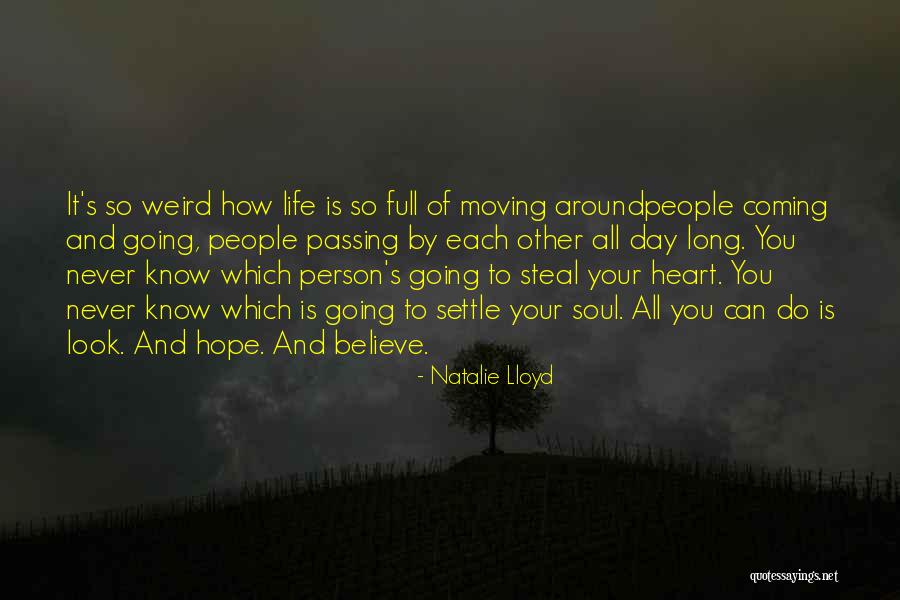 Believe Hope And Love Quotes By Natalie Lloyd