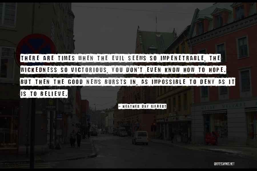 Believe Hope Faith Quotes By Heather Day Gilbert Believe Hope Faith Quotes By Heather Day Gilbert
