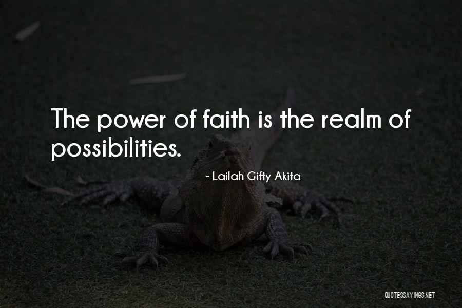 Believe Hope Faith Quotes By Lailah Gifty Akita Believe Hope Faith Quotes By Lailah Gifty Akita