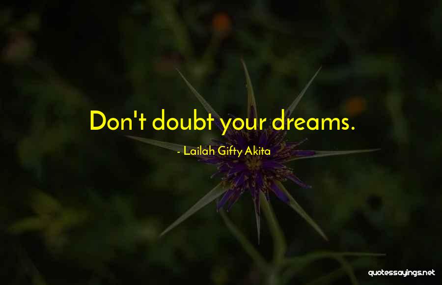 Believe Hope Faith Quotes By Lailah Gifty Akita Believe Hope Faith Quotes By Lailah Gifty Akita
