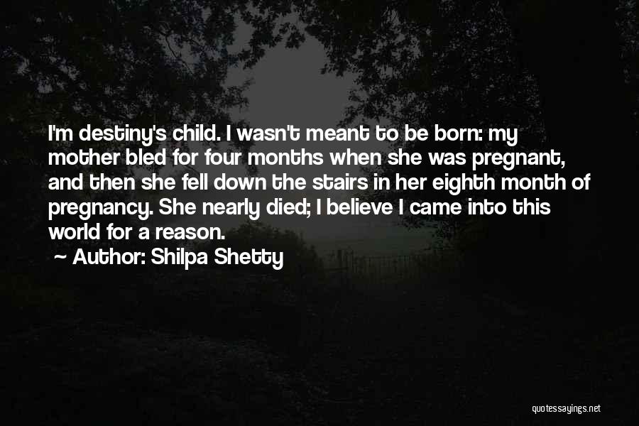 Believe In Destiny Quotes By Shilpa Shetty