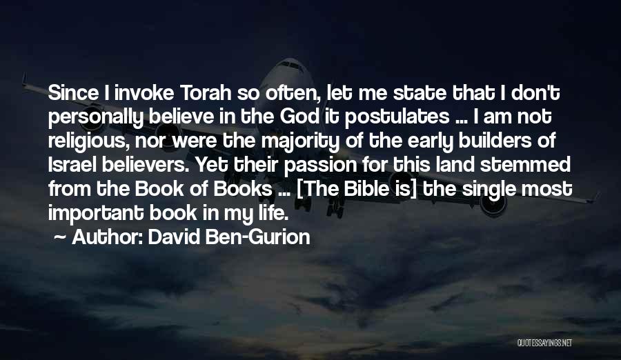 Believe In God Bible Quotes By David Ben-Gurion