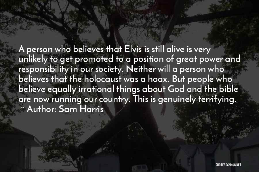 Believe In God Bible Quotes By Sam Harris