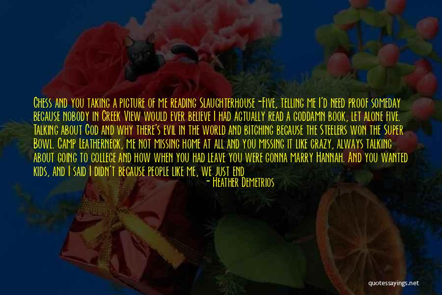 Believe In God Picture Quotes By Heather Demetrios Believe In God Picture Quotes By Heather Demetrios