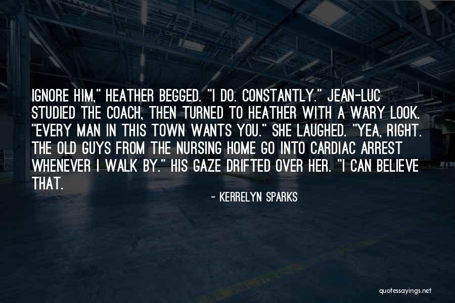 Believe In Him Quotes By Kerrelyn Sparks