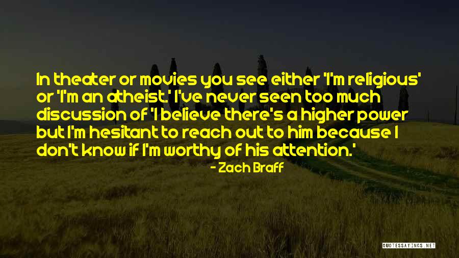 Believe In Him Quotes By Zach Braff