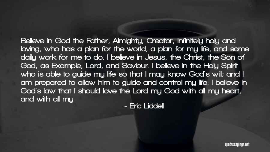 Believe In Jesus Christ Quotes By Eric Liddell Believe In Jesus Christ Quotes By Eric Liddell