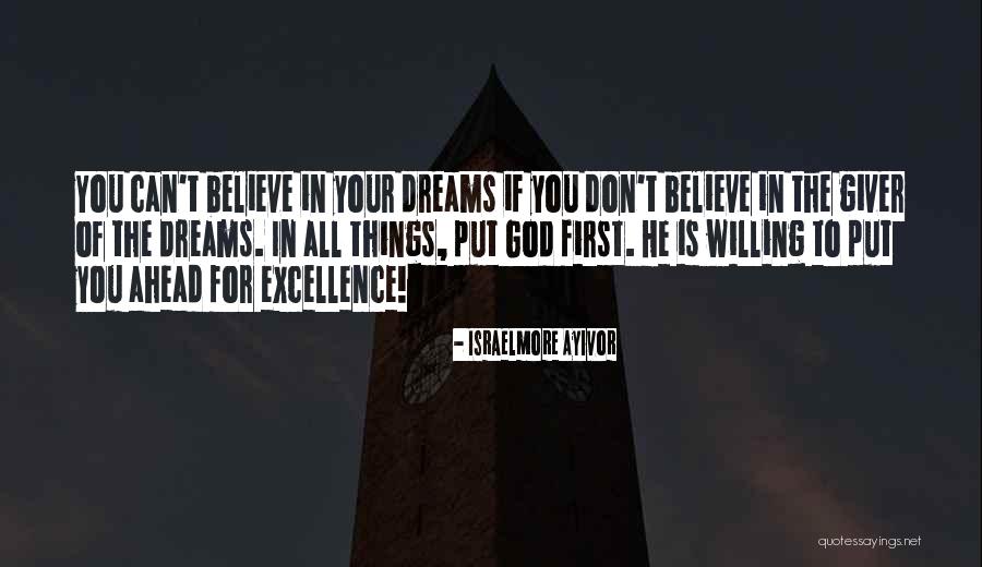 Believe In Jesus Christ Quotes By Israelmore Ayivor Believe In Jesus Christ Quotes By Israelmore Ayivor