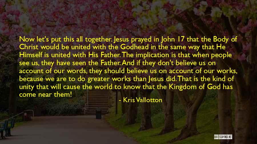 Believe In Jesus Christ Quotes By Kris Vallotton Believe In Jesus Christ Quotes By Kris Vallotton