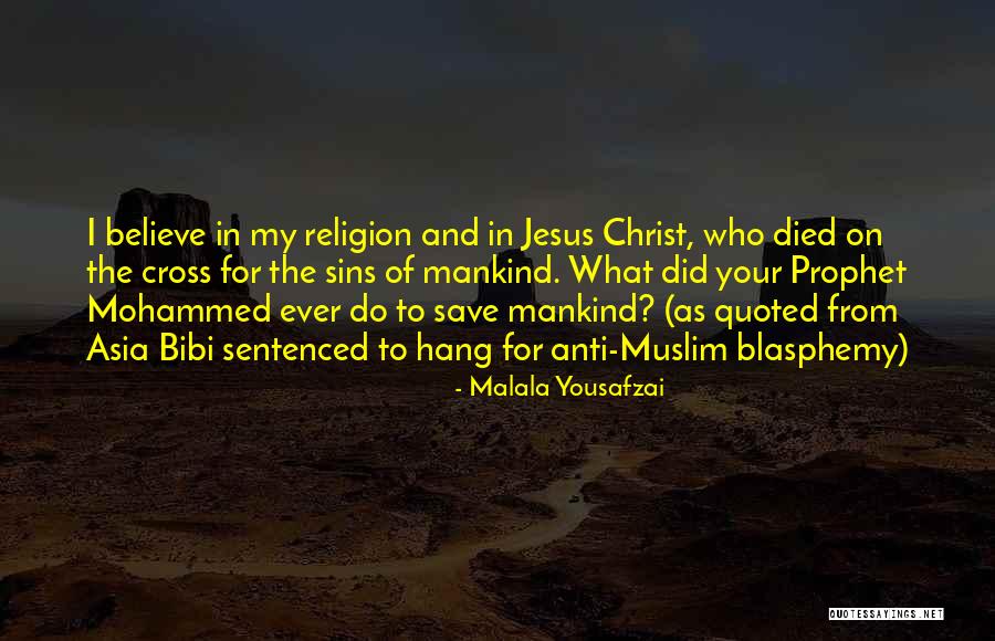 Believe In Jesus Christ Quotes By Malala Yousafzai Believe In Jesus Christ Quotes By Malala Yousafzai