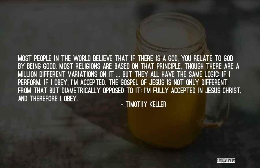 Believe In Jesus Christ Quotes By Timothy Keller