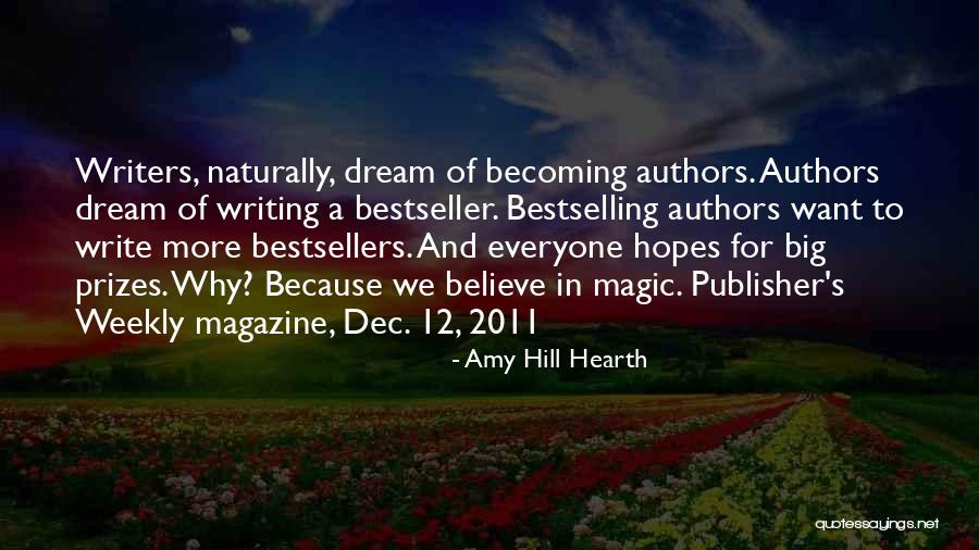 Believe In Magic Quotes By Amy Hill Hearth Believe In Magic Quotes By Amy Hill Hearth