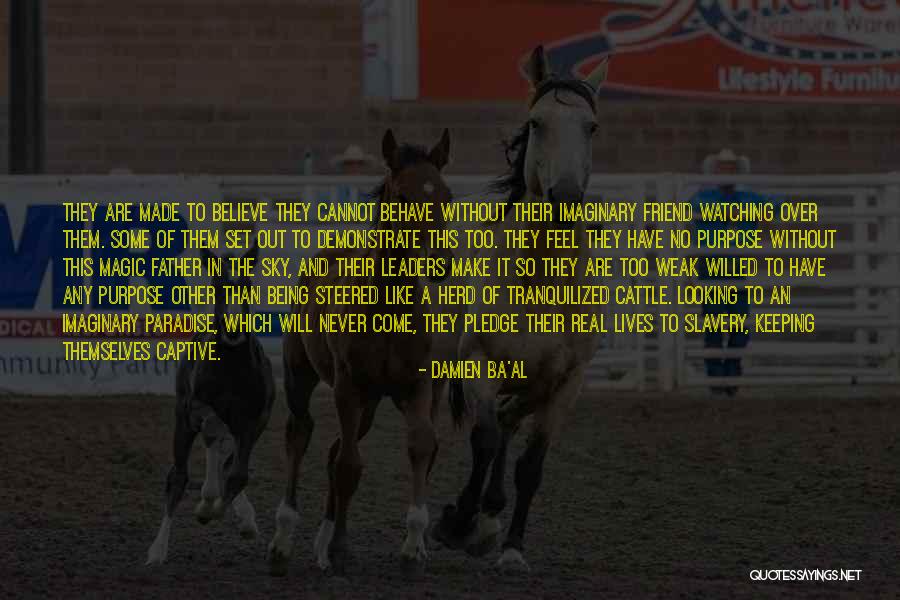 Believe In Magic Quotes By Damien Ba'al Believe In Magic Quotes By Damien Ba'al