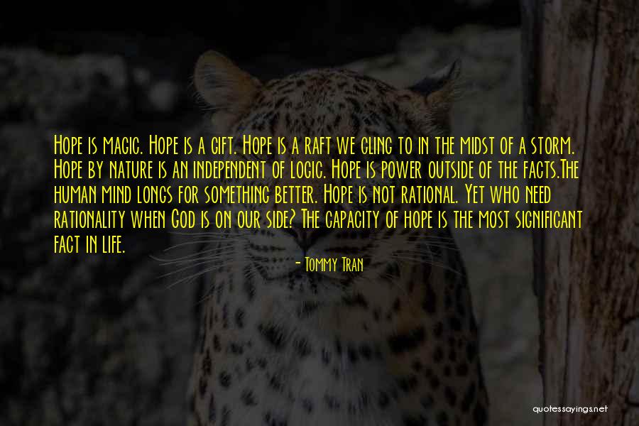 Believe In Magic Quotes By Tommy Tran Believe In Magic Quotes By Tommy Tran