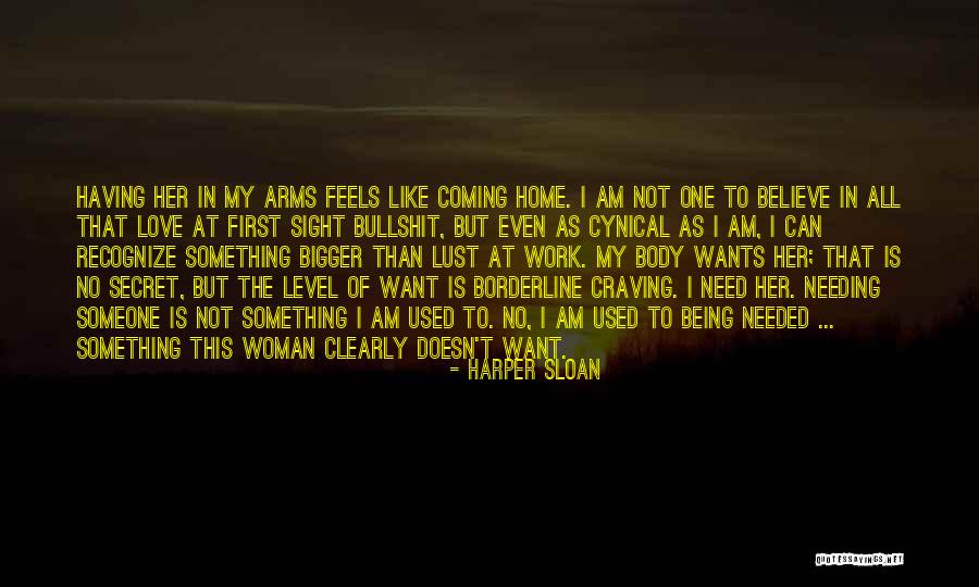 Believe In My Love Quotes By Harper Sloan