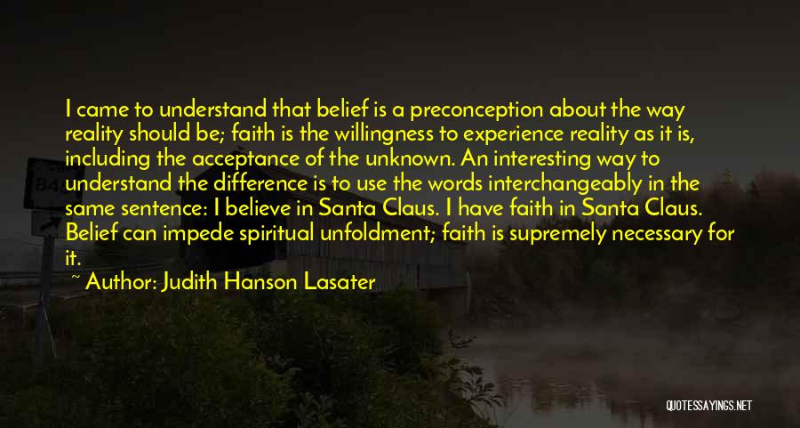 Believe In Santa Claus Quotes By Judith Hanson Lasater