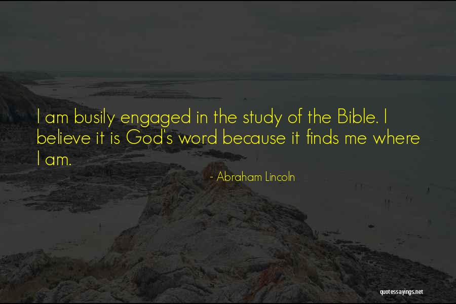 Believe In The Bible Quotes By Abraham Lincoln