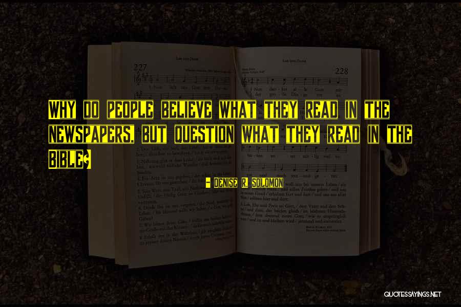 Believe In The Bible Quotes By Denise R. Solomon Believe In The Bible Quotes By Denise R. Solomon
