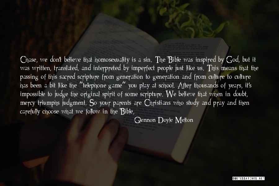 Believe In The Bible Quotes By Glennon Doyle Melton