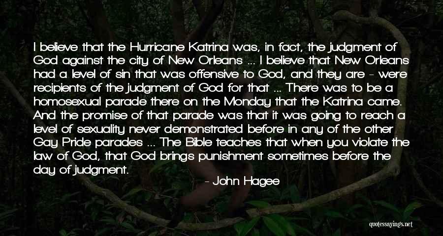 Believe In The Bible Quotes By John Hagee Believe In The Bible Quotes By John Hagee