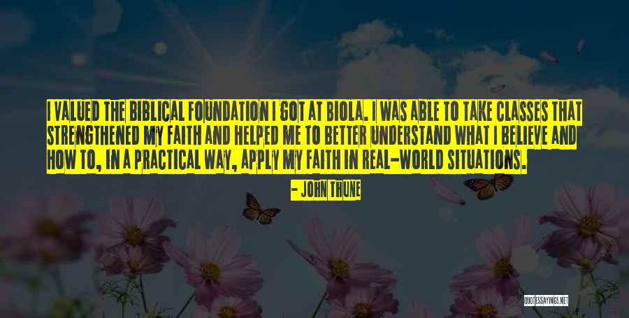 Believe In The Bible Quotes By John Thune Believe In The Bible Quotes By John Thune