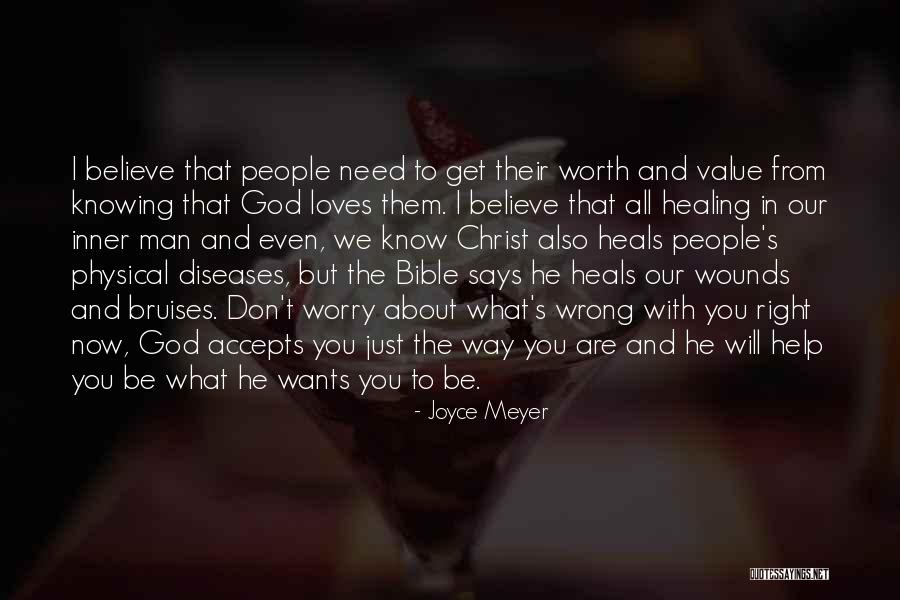 Believe In The Bible Quotes By Joyce Meyer