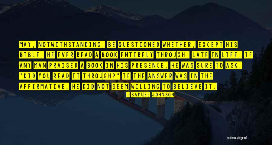 Believe In The Bible Quotes By Samuel Johnson Believe In The Bible Quotes By Samuel Johnson
