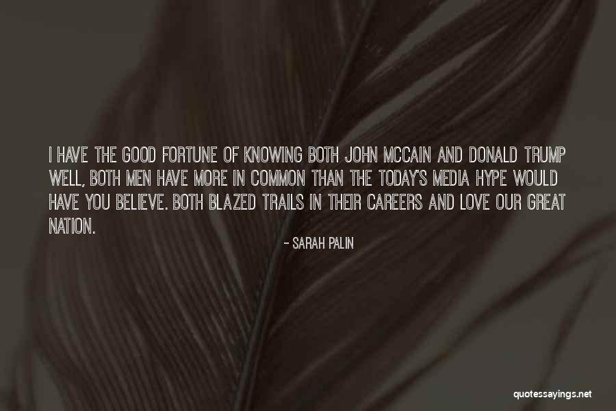 Believe In The Good Quotes By Sarah Palin