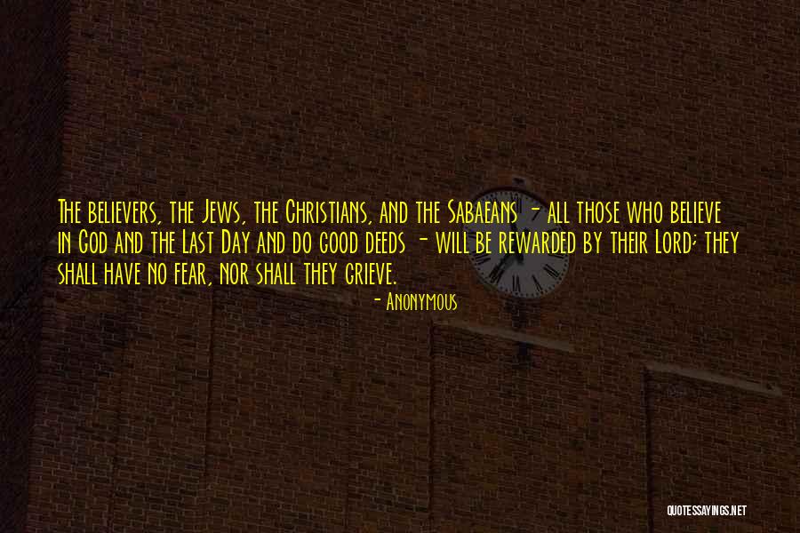 Believe In The Lord Quotes By Anonymous Believe In The Lord Quotes By Anonymous