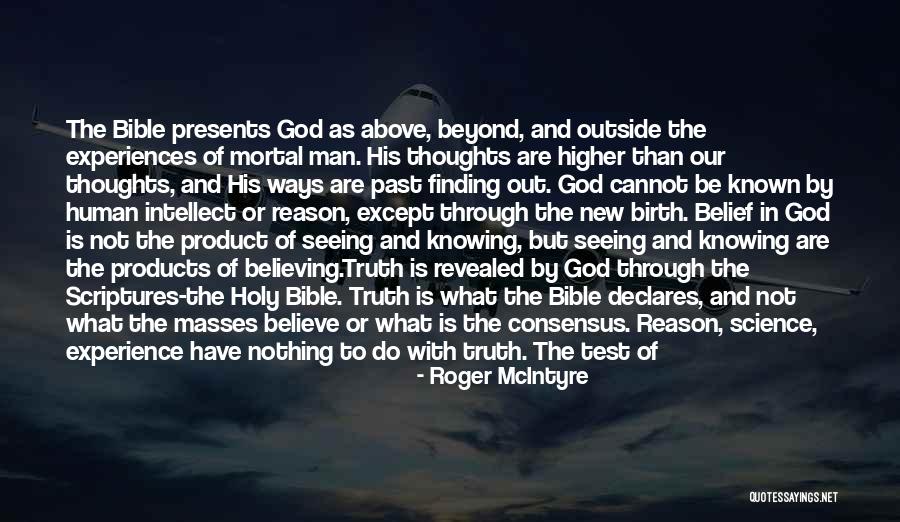 Believe In The Lord Quotes By Roger McIntyre