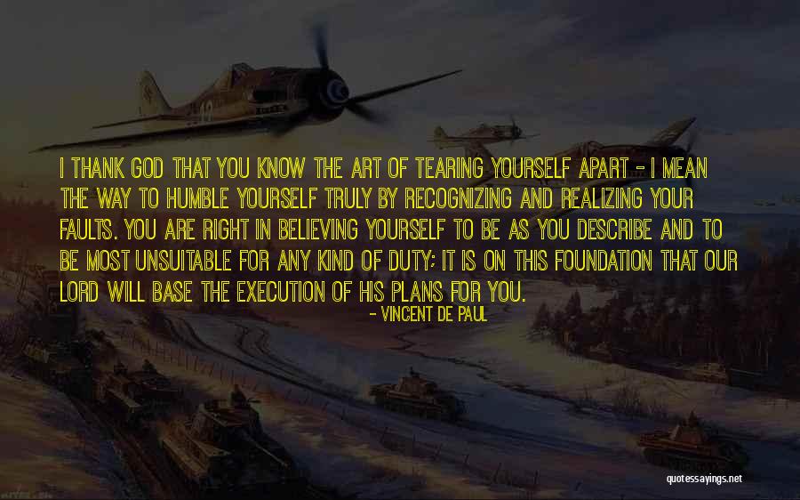 Believe In The Lord Quotes By Vincent De Paul Believe In The Lord Quotes By Vincent De Paul