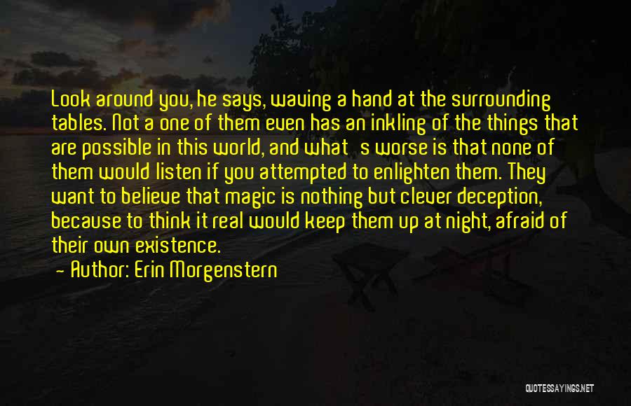 Believe In The Magic Quotes By Erin Morgenstern