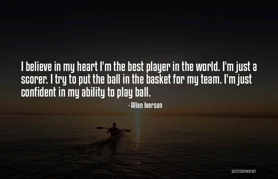 Believe In The Team Quotes By Allen Iverson Believe In The Team Quotes By Allen Iverson