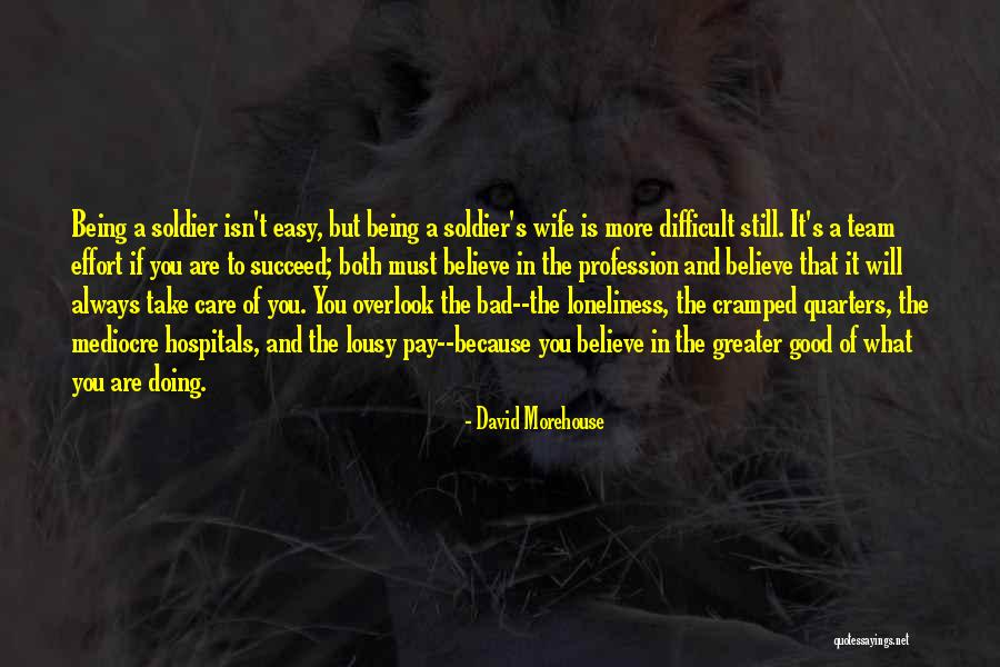Believe In The Team Quotes By David Morehouse Believe In The Team Quotes By David Morehouse