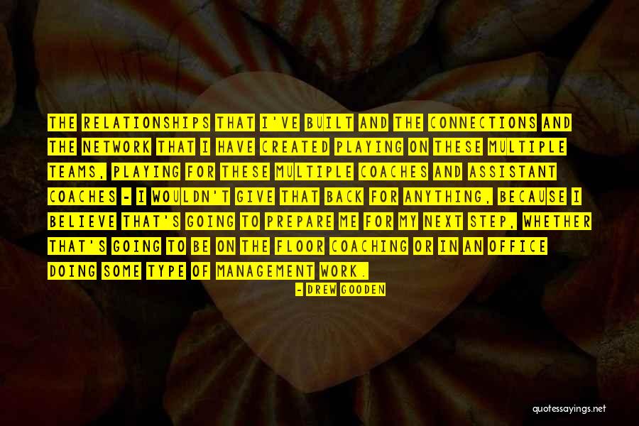 Believe In The Team Quotes By Drew Gooden Believe In The Team Quotes By Drew Gooden