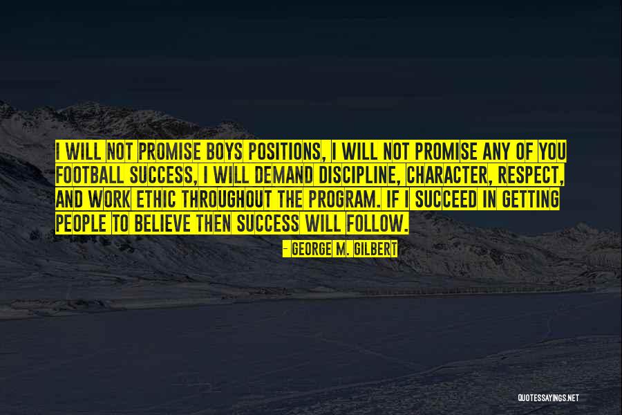 Believe In The Team Quotes By George M. Gilbert Believe In The Team Quotes By George M. Gilbert