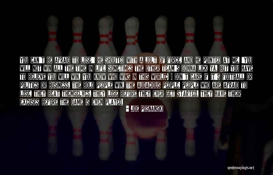 Believe In The Team Quotes By Joe Posnanski Believe In The Team Quotes By Joe Posnanski