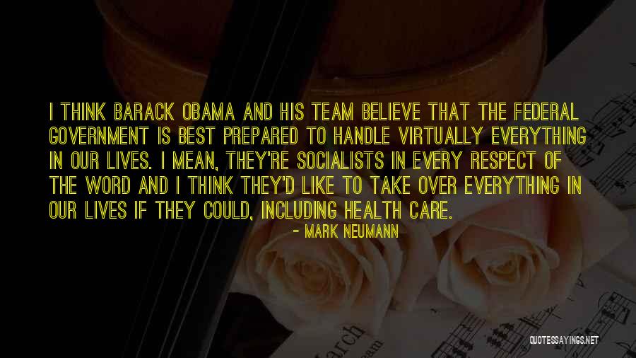 Believe In The Team Quotes By Mark Neumann Believe In The Team Quotes By Mark Neumann