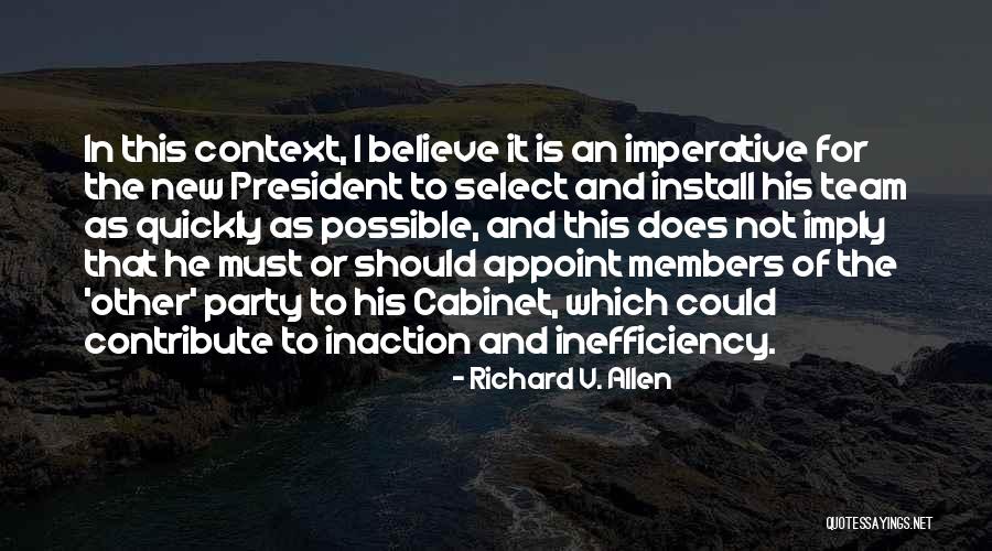 Believe In The Team Quotes By Richard V. Allen Believe In The Team Quotes By Richard V. Allen